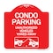 Signmission Condo Parking-Unauthorized Vehicles Towed Away With Car Tow Graphic, Red & White, RW-1818-24238 A-DES-RW-1818-24238 - alternate 1
